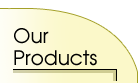 Our Products